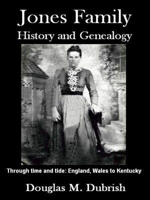 cover image of Jones Family History and Genealogy